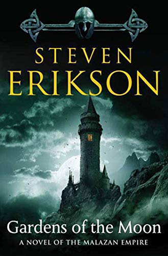 Gardens of the Moon: Book One of The Malazan Book of the Fallen - Click to Buy
