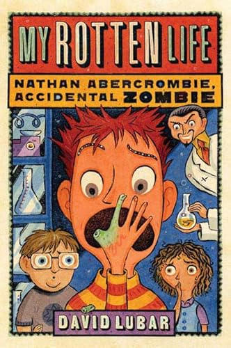 My Rotten Life (Nathan Abercrombie, Accidental Zombie, 1) - Click to Buy