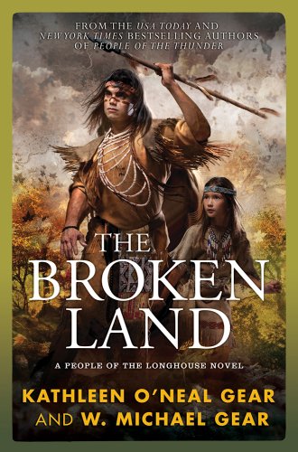 The Broken Land: A People of the Longhouse Novel
