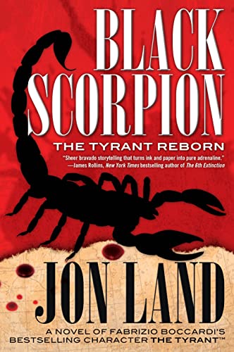 Black Scorpion: The Tyrant Reborn (Michael Tiranno The Tyrant) - Click to Buy