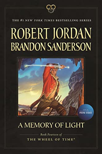 A Memory of Light: Book Fourteen of The Wheel of Time - Click to Buy