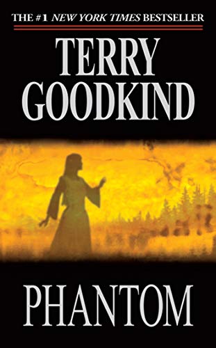Phantom: Book Ten of The Sword of Truth - Click to Buy