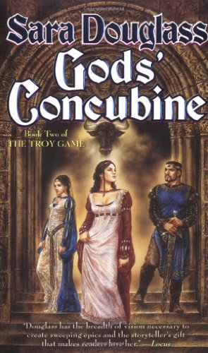 Gods' Concubine: Book Two of The Troy Game - Click to Buy
