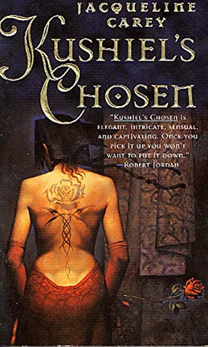 Kushiel's Chosen: A Novel - Click to Buy