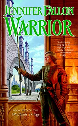 Warrior (The Hythrun Chronicles: Wolfblade Trilogy, Book 2) - Click to Buy