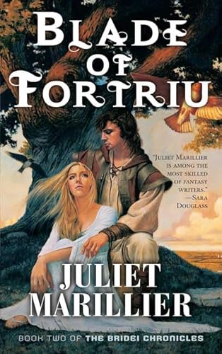 Blade of Fortriu: Book Two of The Bridei Chronicles