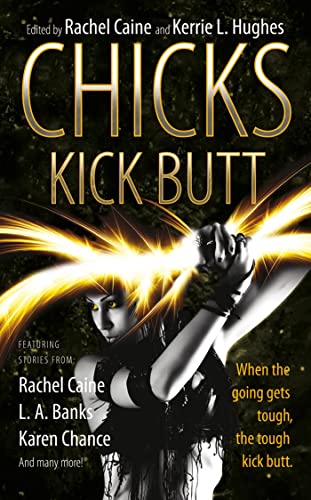 Chicks Kick Butt - Click to Buy