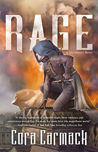 Rage: A Stormheart Novel (Stormheart, 2)