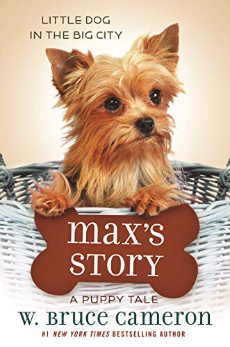 Max's Story: A Puppy Tale - Click to Buy