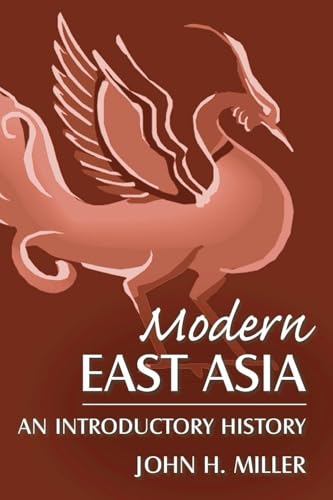 Modern East Asia: An Introductory History: An Introductory History