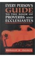 Every Person's Guide to the Book of Proverbs and Ecclesiastes - Click to Buy