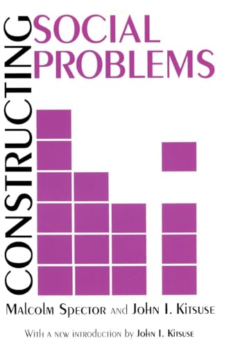 Constructing Social Problems - Click to Buy