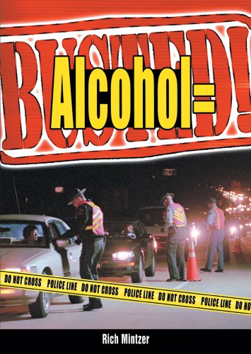 Alcohol = Busted! - Click to Buy