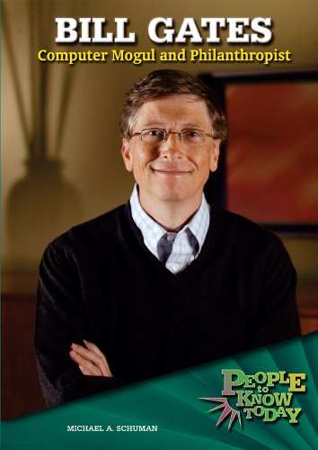 Bill Gates: Computer Mogul and Philanthropist - Click to Buy