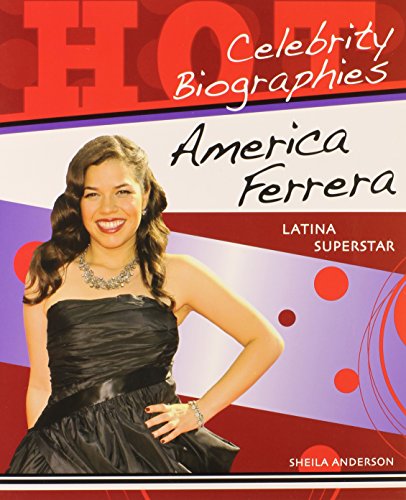 America Ferrera: Latina Superstar - Click to Buy