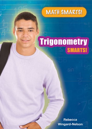 Trigonometry Smarts! (Math Smarts!) - Click to Buy