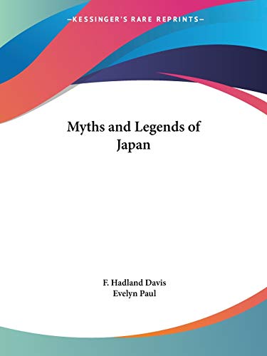 Myths & Legends of Japan 1913 - Click to Buy