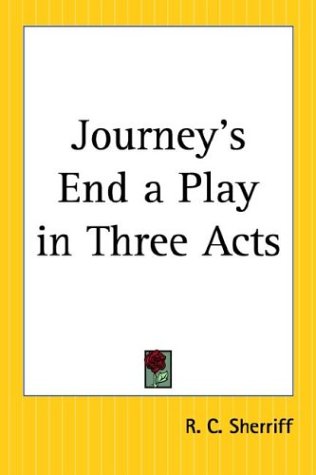 Journey's End a Play in Three Acts - Click to Buy