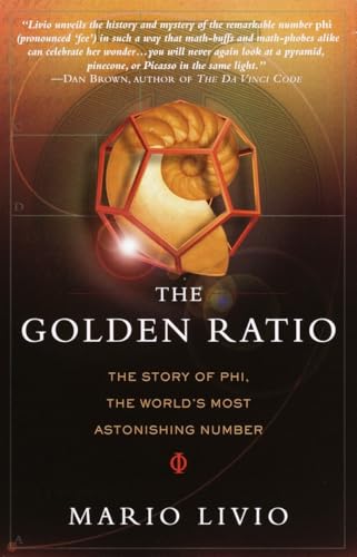 The Golden Ratio: The Story of PHI, the World's Most Astonishing Number - Click to Buy