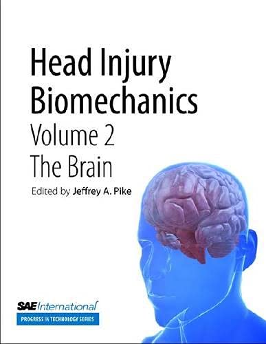Head Injury Biomechanics: The Brain - Click to Buy