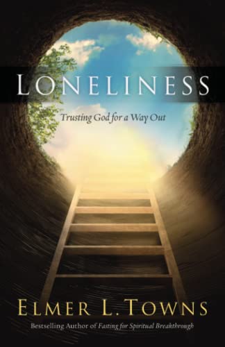Loneliness: Trusting God for a Way Out - Click to Buy
