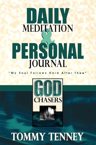 God Chaser's Daily Journal: Daily Meditation and Personal Journal - Click to Buy