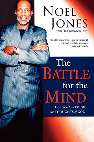 Battle for the Mind: How You Can Think the Thoughts of God - Click to Buy