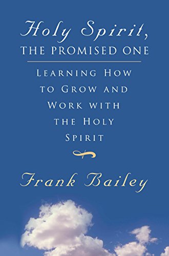 The Holy Spirit Promised One - Click to Buy