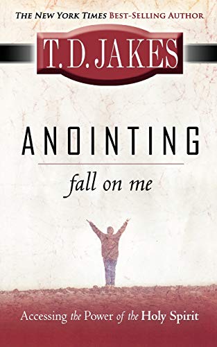 Anointing Fall On Me - Click to Buy