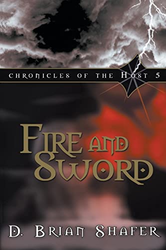 Fire And Sword (Chronicles/Host 5) - Click to Buy
