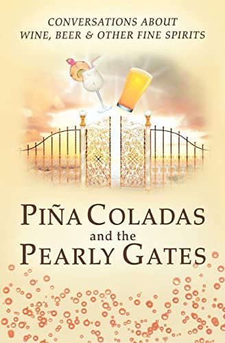 Pina Coladas and the Pearly Gates: A Powder Room Book - Click to Buy