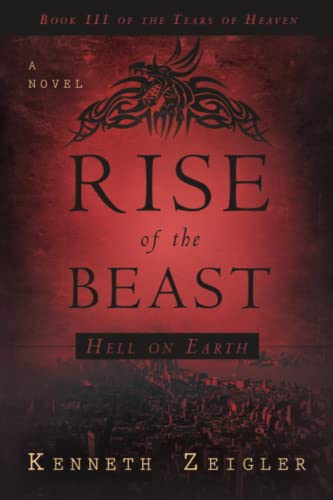 Rise of the Beast: Hell on Earth (Tears of Heaven) - Click to Buy