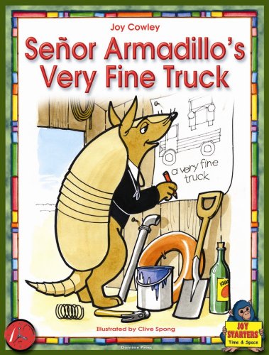 SENOR ARMADILLO'S VERY FINE TRUCK (DOMINIE JOY STARTERS) - Click to Buy
