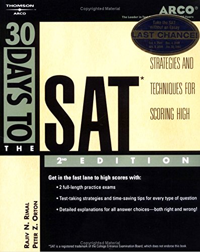 Arco 30 Days to the Sat: Teacher-Tested Strategies and Techniques for Scoring High - Click to Buy