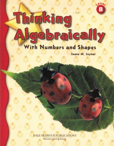Dale Seymore Publications, Thinking Algebraically, Level B Student Edition - Click to Buy