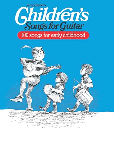 Children's Songs for Guitar: 100 Songs for Early Childhood - Click to Buy