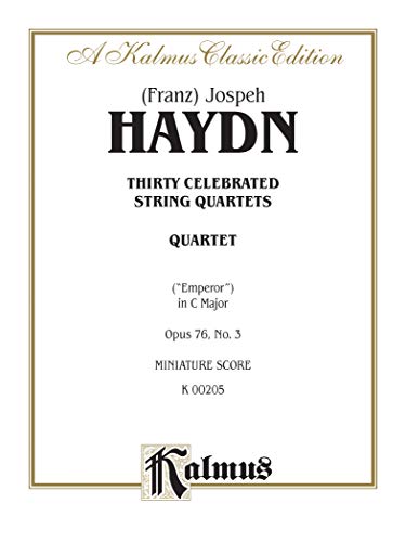 String Quartet No. 77 in C Major, Op. 76, No. 3: Miniature Score (Kalmus Edition) - Click to Buy