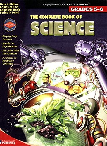 The Complete Book Of Science: Grades 5-6 - Click to Buy