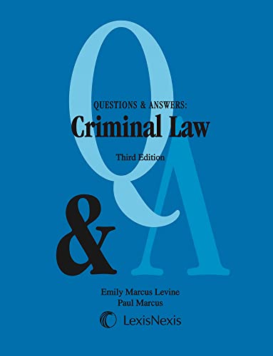 Questions & Answers: Criminal Law (Questions & Answers Series)