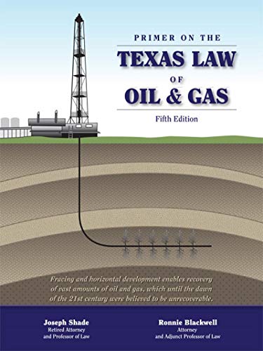 Primer on the Texas Law of Oil and Gas - Click to Buy