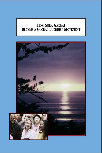 How Soka Gakkai Became a Global Buddhist Movement: The Internationalization of a Japanese Religion - Click to Buy