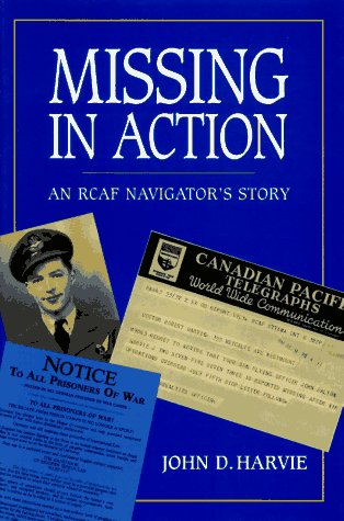 Missing in Action: An Rcaf Navigator's Story - Click to Buy