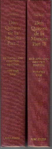 Cervantes: Don Quixote De La Mancha, an Old-spelling Control Edition Based on the First Editions of Parts 1 and 2 (Spanish and English Edition) - Click to Buy
