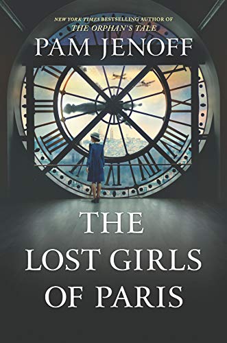 The Lost Girls of Paris: A Novel - Click to Buy