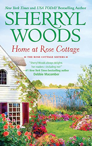 Home at Rose Cottage: An Anthology (The Rose Cottage Sisters) - Click to Buy