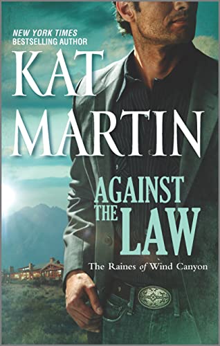 Against the Law (The Raines of Wind Canyon) - Click to Buy