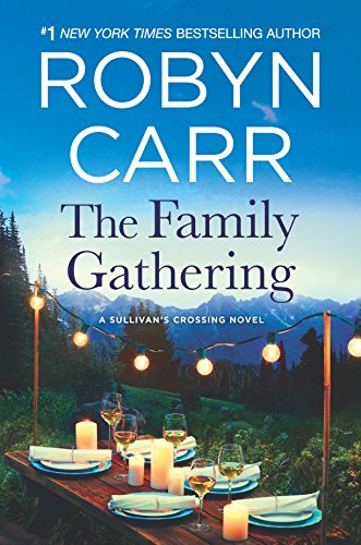 The Family Gathering (Sullivan's Crossing, 3) - Click to Buy