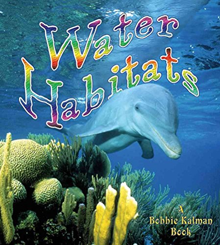 Water Habitats (Introducing Habitats) - Click to Buy