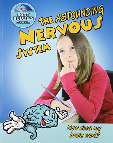 The Astounding Nervous System: How does my brain work? - Click to Buy