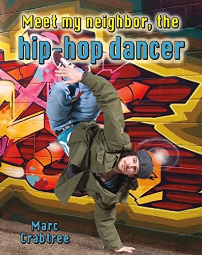 Meet My Neighbor, the Hip-Hop Dancer: 9 - Click to Buy